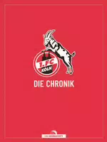 1 Fc Köln die Chronik