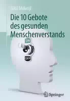 Die 10 Gebote des Gesunden Menschenverstands