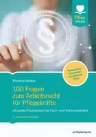 100 Fragen Zum Arbeitsrecht Für Pflegekräfte
