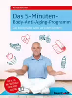 Das 5 Minuten Body Anti Aging Programm
