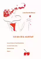 Ich Bin 50 & Nicht Tot!