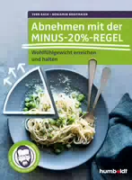 Abnehmen mit der Minus 20% Regel