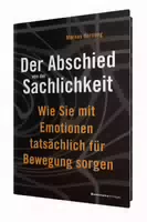 Der Abschied von der Sachlichkeit