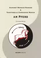 Akupunkt Meridian Massage & Traditionelle Chinesische Medizin Am Pferd