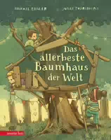 Das Allerbeste Baumhaus Der Welt