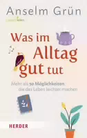 Was im Alltag Gut Tut