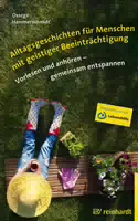 Alltagsgeschichten für Menschen mit Geistiger Beeinträchtigung