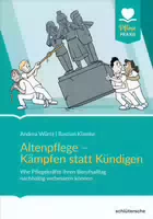 Altenpflege Kämpfen Statt Kündigen wie Pflegekräfte Ihren Berufsalltag Nachhaltig Verbessern Kö