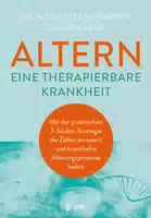 Altern eine Therapierbare Krankheit