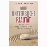 Deine Unsterbliche Realität