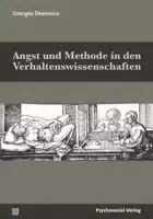 Angst und Methode in den Verhaltenswissenschaften