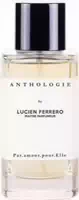 Anthologie Par Amour Pour Elle Eau De Parfum Edp 100 ml
