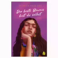 Der Beste Beweis Bist Du Selbst