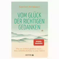 Vom Glück Der Richtigen Gedanken 1 St