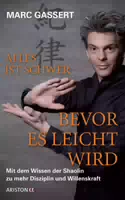 Alles Ist Schwer, Bevor Es Leicht Wird