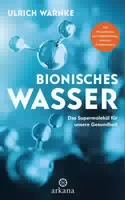 Bionisches Wasser