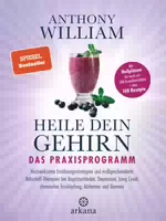 Heile Dein Gehirn – Das Praxisprogramm 1 St
