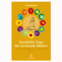 Kundalini Yoga für Werdende Mütter 1 st