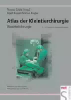 Atlas der Kleintierchirurgie Weichteilchirurgie