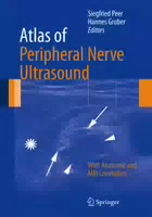 Atlas Of Peripheral Nerve Ultrasound