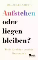 Aufstehen Oder Liegen Bleiben