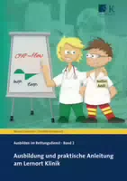Ausbildung und Praktische Anleitung am Lernort Klinik