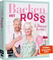 Backen mit Ross Antony und Mama Vivien Unsere 50 Lieblingsrezepte: Zitronenbaiser Pie, Rosinen Sc