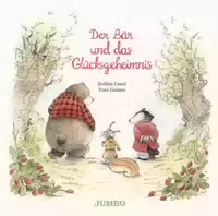 Der Bär Und Das Glücksgeheimnis