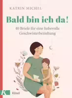 Bald Bin Ich Da!