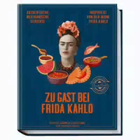 Zu Gast Bei Frida Kahlo 1 St