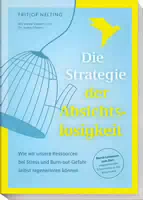 Die Strategie der Absichtslosigkeit