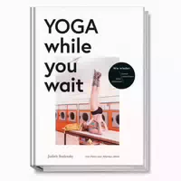 Yoga While You Wait