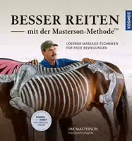 Besser Reiten mit der Masterson Methode