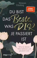 Du Bist das Beste, Was Dir Je Passiert Ist