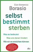 Selbst Bestimmt Sterben