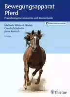 Bewegungsapparat Pferd Praxisbezogene Anatomie und Biomechanik