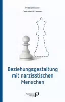 Beziehungsgestaltung mit Narzisstischen Menschen