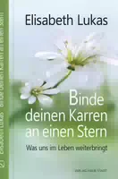 Binde Deinen Karren an einen Stern