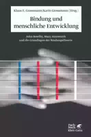 Bindung und Menschliche Entwicklung