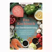 Das Kochbuch zur Darmsanierung 1 st