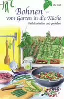 Bohnen Vom Garten in die Küche