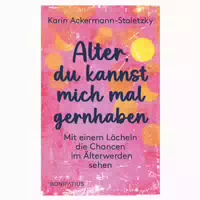 Alter, Du Kannst Mich Mal Gernhaben 1 st