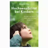 Hochsensibilität bei Kindern 1 st