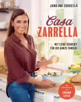 Casa Zarrella Mit Liebe Gekocht Für Die Ganze Familie