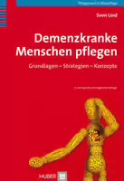 Demenzkranke Menschen Pflegen