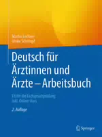 Deutsch für Ärztinnen und Ärzte Arbeitsbuch