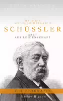 Dr Med Wilhelm Heinrich Schüßler