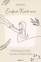 Einfach Kind Sein
