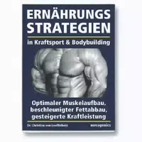Ernährungsstrategien in Kraftsport und Bodybuilding