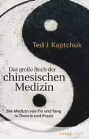 Das Große Buch der Chinesischen Medizin